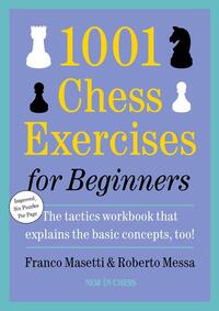 1001 Chess Exercises for Beginners