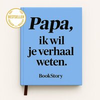 Papa, ik wil je verhaal weten