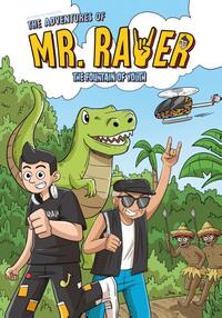 The adventures of Mr Raver