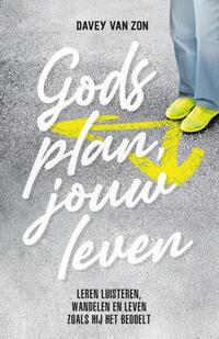 Gods plan, jouw leven