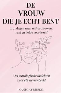 De vrouw die je echt bent