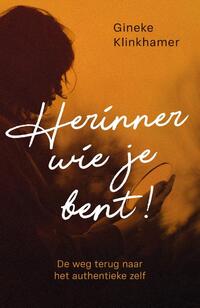 Herinner wie je bent
