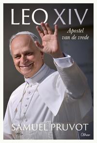 Leo XIV, apostel van de vrede