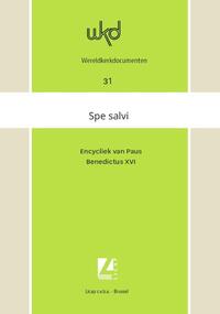 Spe salvi. In hoop zijn wij gered, Paus Benedictus XVI | Boek ...