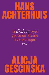 Hans Achterhuis en Alicja Gescinska