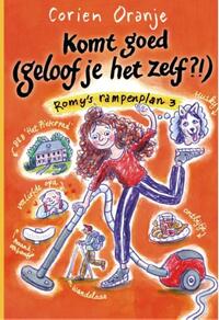 Komt goed (geloof je het zelf?!)