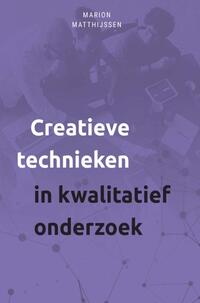 Creatieve technieken in kwalitatief onderzoek