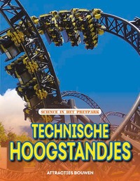 Technische hoogstandjes