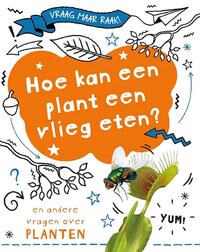 Hoe kan een plant een vlieg eten?