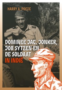 Dominee Jac. Jonker, Job Sytzen en de soldaat in Indië