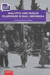Wali Pitu and Muslim Pilgrimage in Bali, Indonesia