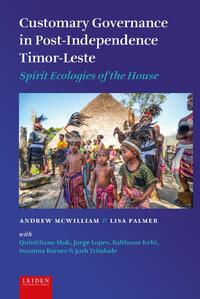 Customary Governance in Post-Independence Timor-Leste