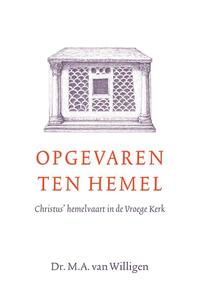 Opgevaren ten hemel