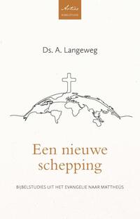 Een nieuwe schepping