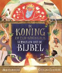 De Koning en zijn koninkrijk