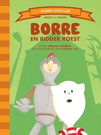 Borre en ridder Roest