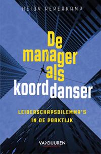 De manager als koorddanser
