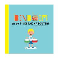 BEN BOEM en de Tikketak Kabouters