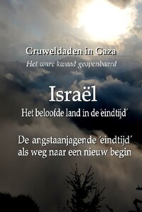 Gruweldaden in Gaza - Het ware ´kwaad´ geopenbaard