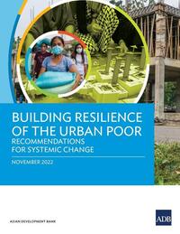 Building Resilience of the Urban Poor