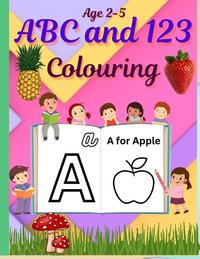 ABC & 123 Coloring Fun for Kids | Learn Letters, Numbers & Counting | Alphabet Tracing & Coloring Book for Toddlers & Preschoolers | 75 Pages | By Jesintha Bhaskaran
