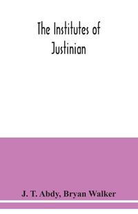 The Institutes of Justinian