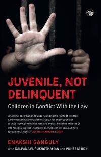 Ganguly, E: Juvenile, Not Delinquent Children in Conflict wi