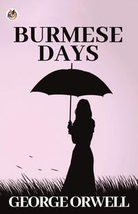 Burmese Days