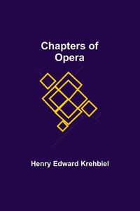 Chapters Of Opera
