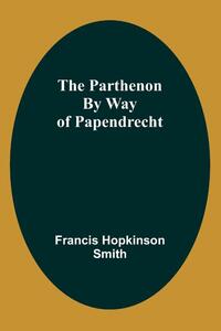The Parthenon By Way Of Papendrecht