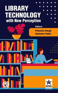 Library Technology with New Perception