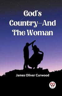God'S Country—And The Woman (Edition2023)