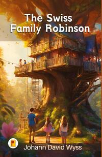 The Swiss Family Robinson