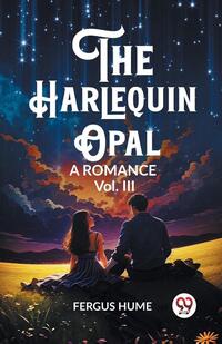 The Harlequin OpalA Romance Vol. III (Edition2023)
