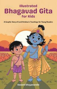 Illustrated Bhagavad Gita for Kids