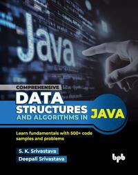 Comprehensive Data Structures and Algorithms in Java