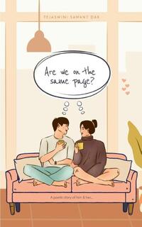 Are we on the same page?