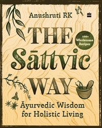 The Sattvic Way