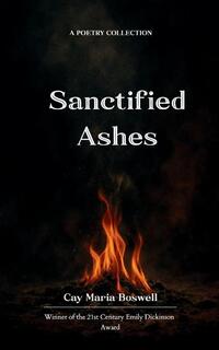 Sanctified Ashes