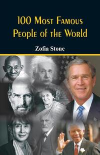 100 Most Famous People of the World, Zofia Stone | Boek | 9789386367877