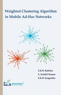 Weighted Clustering Algorithm in Mobile Ad-Hoc Networks