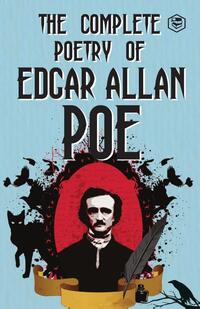 The Complete Poetry of Edgar Allan Poe