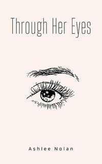 Through Her Eyes