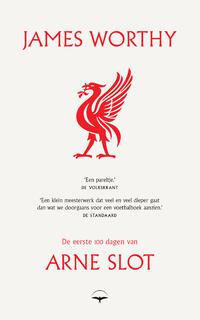 De eerste 100 dagen van Arne Slot