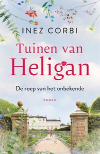 Tuinen van Heligan 1 - De roep van het onbekende