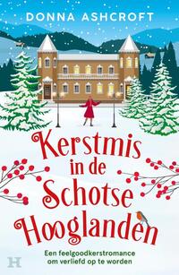 Kerstmis in de Schotse Hooglanden