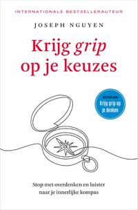 Krijg grip op je keuzes