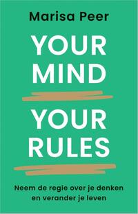 Your Mind, Your Rules