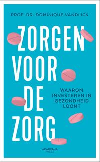 Zorgen voor de zorg