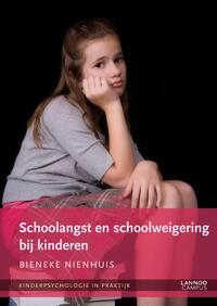 Schoolangst en schoolweigering bij kinderen (E-boek)